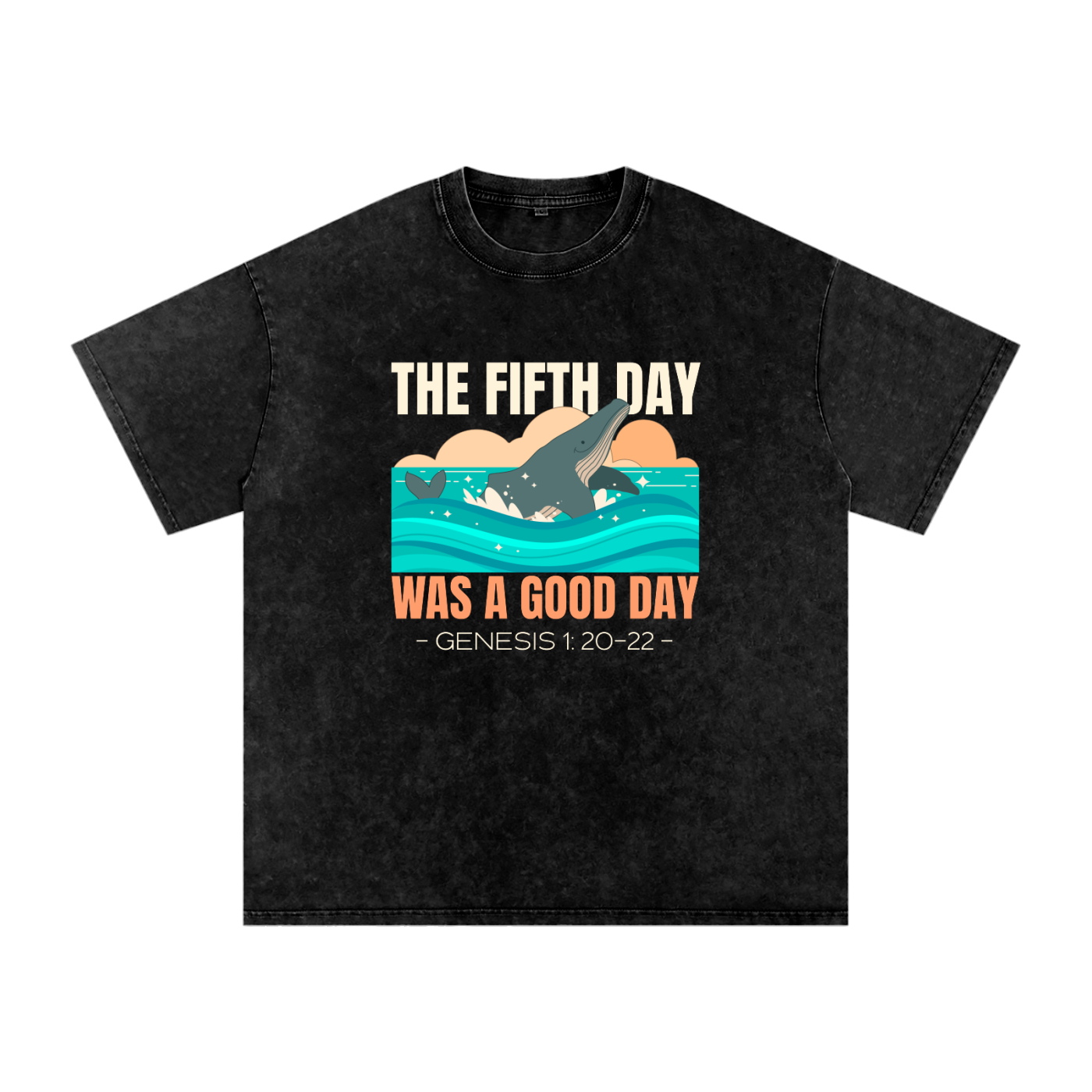 The Fifth Day Was A Good Day | Christian Faith Inspired Snow Washed Oversized Cotton T-Shirt