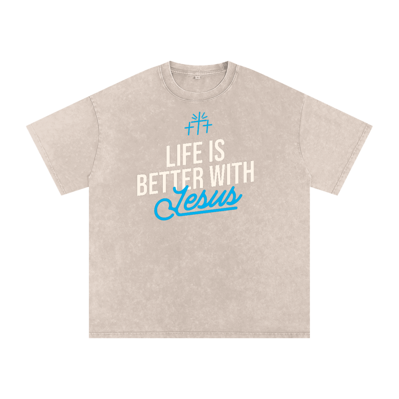 Life Is Better with Jesus | Christian Faith Inspired Snow Washed Oversized Cotton T-Shirt