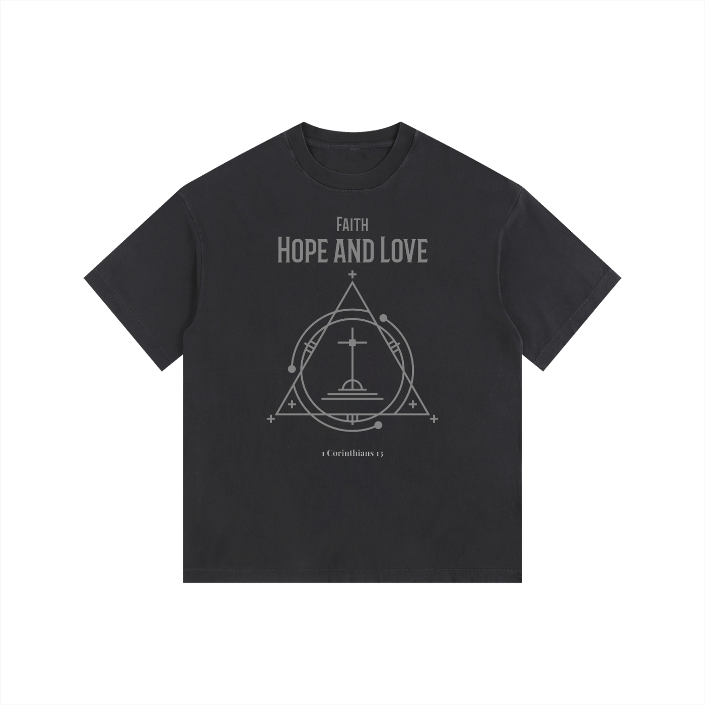 Faith Hope Love: 1 Corinthians | Christian Faith Inspired Vintage Washed Oversized Cotton T-Shirt
