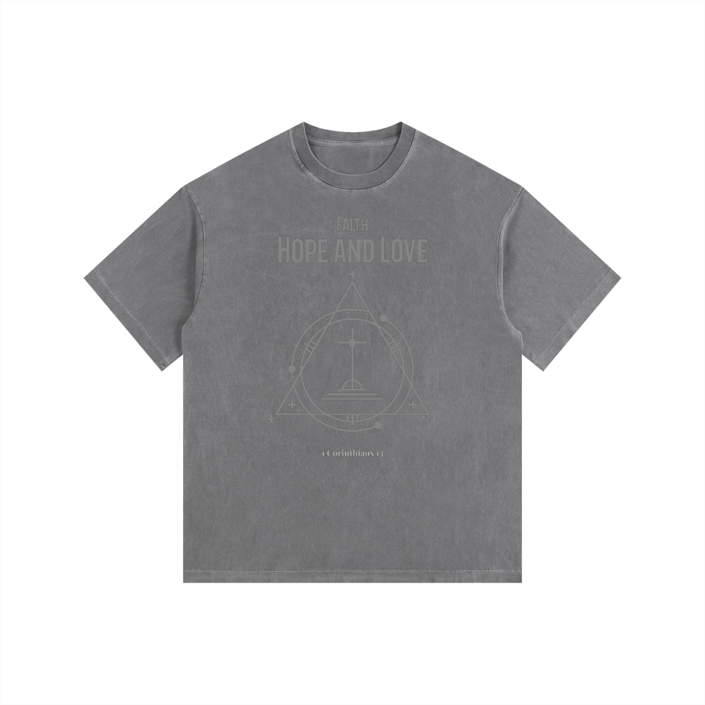 Faith Hope Love: 1 Corinthians | Christian Faith Inspired Vintage Washed Oversized Cotton T-Shirt
