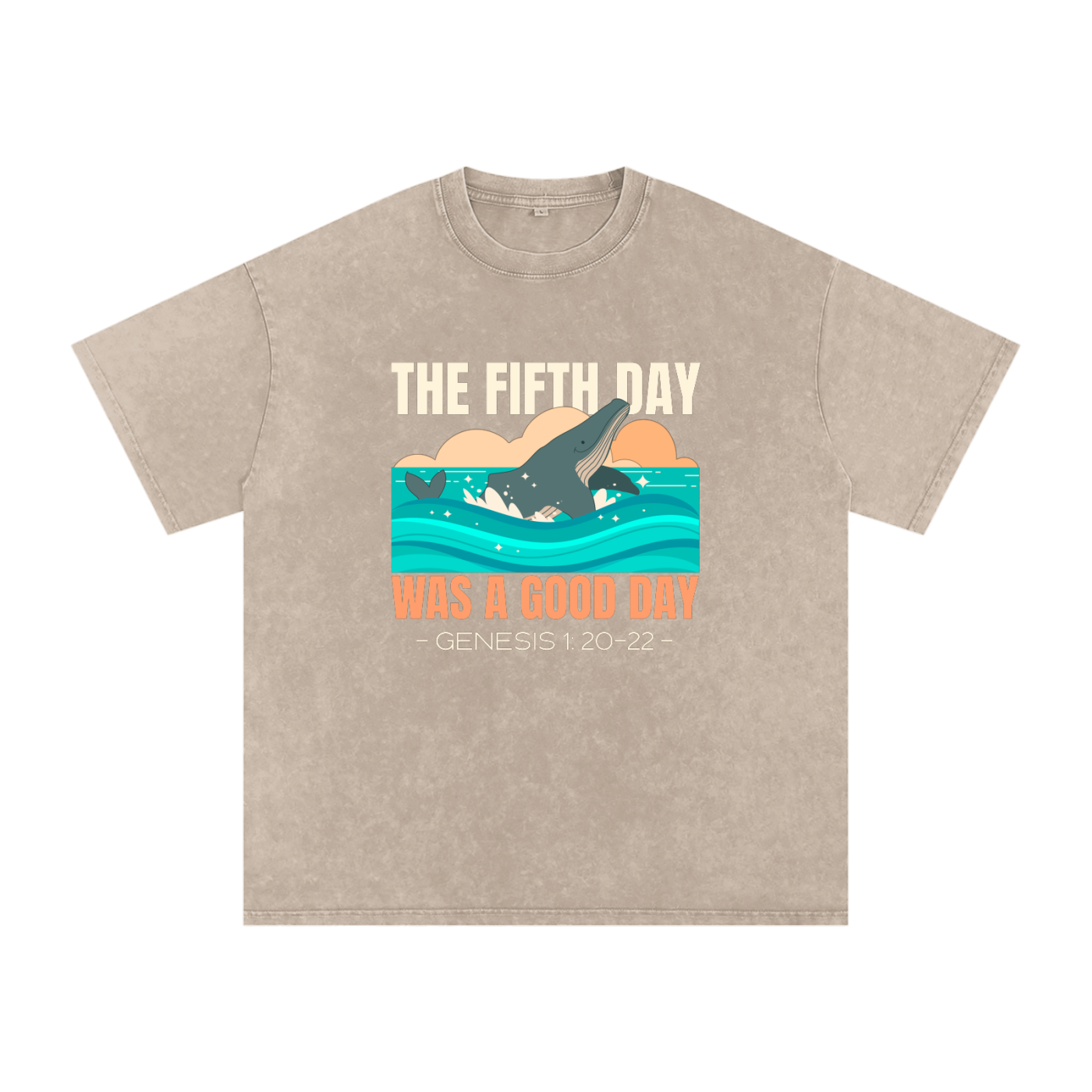 The Fifth Day Was A Good Day | Christian Faith Inspired Snow Washed Oversized Cotton T-Shirt