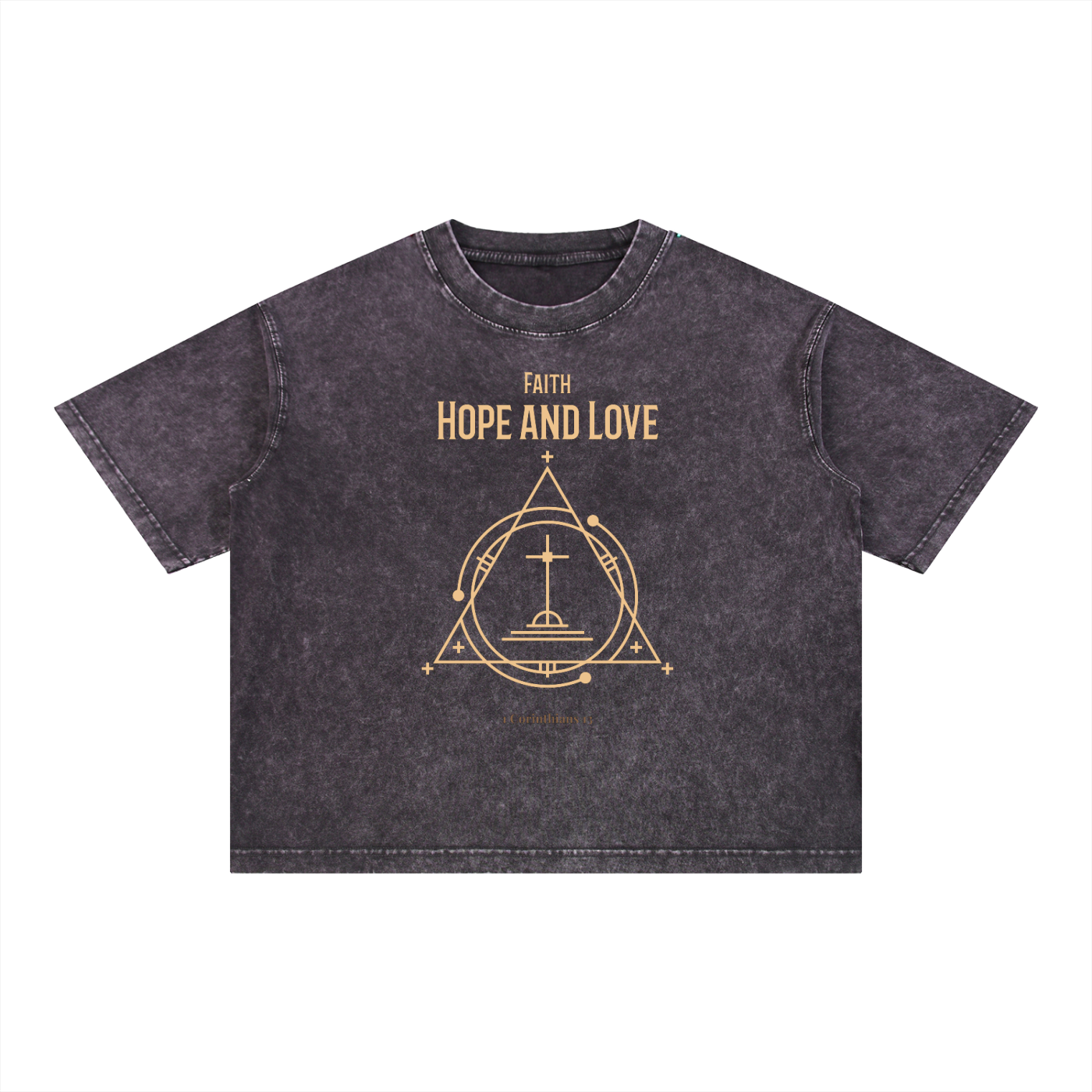 Faith Hope and Love | Christian Faith Inspired Mineral Wash Boxy Cotton T-Shirt