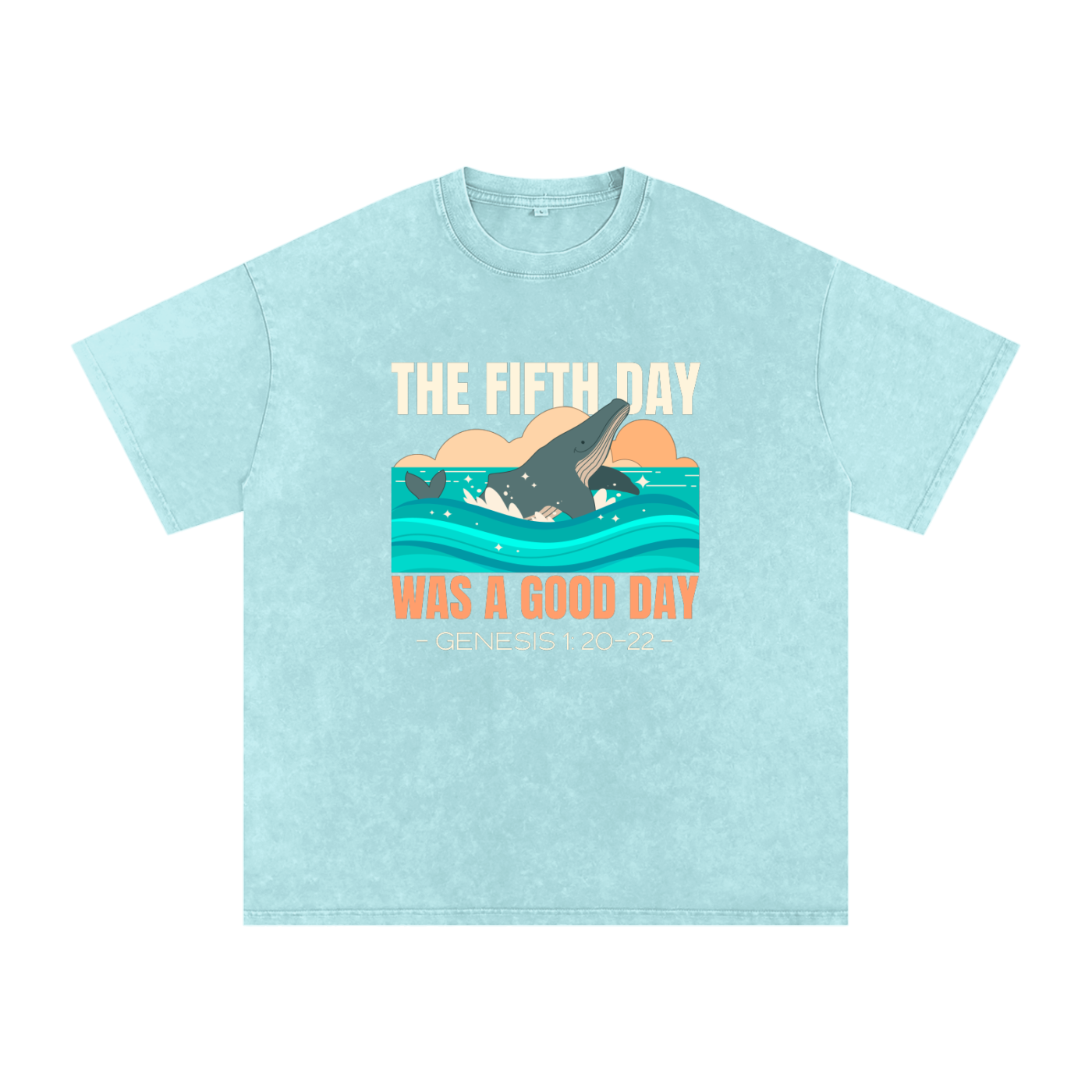 The Fifth Day Was A Good Day | Christian Faith Inspired Snow Washed Oversized Cotton T-Shirt