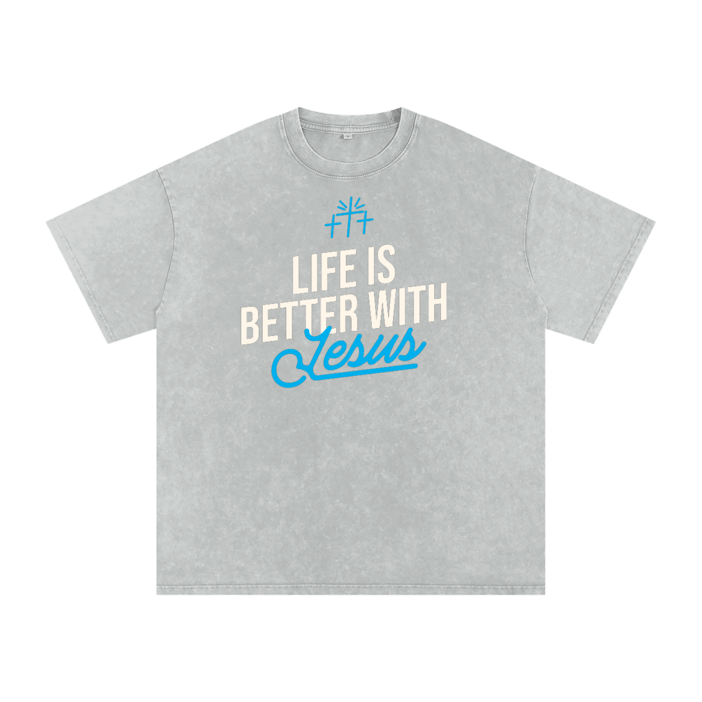 Life Is Better with Jesus | Christian Faith Inspired Snow Washed Oversized Cotton T-Shirt